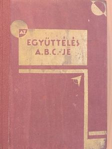 Dr. A. Moll - Az együttélés A. B. C.-je [antikvár]
