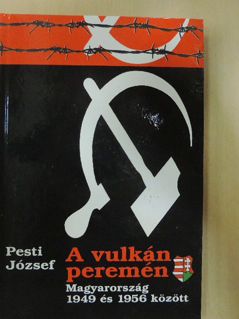 Pesti József - A vulkán peremén [antikvár]