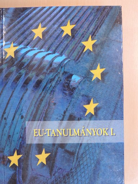 Andreides Gábor - EU-tanulmányok I. [antikvár]