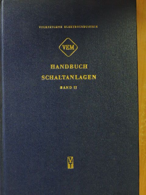 A. Hoh - VEM-Handbuch Schaltanlagen II. [antikvár]