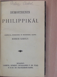 Demosthenes - Demosthenes philippikái/Germania/Pázmány Péter/A költészetről [antikvár]