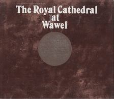 Michal Rozek - The Royal Cathedral at Wawel [antikvár]
