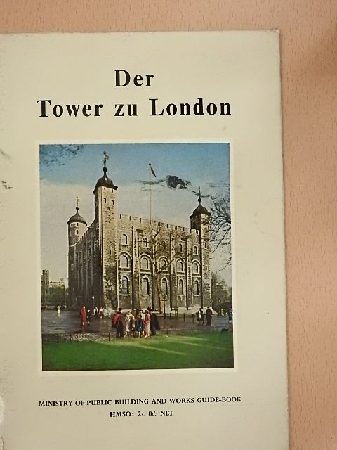 Der Tower zu London [antikvár]