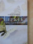 Agócs Sándor - Lepkék a könyvtárszobában (dedikált példány) [antikvár]