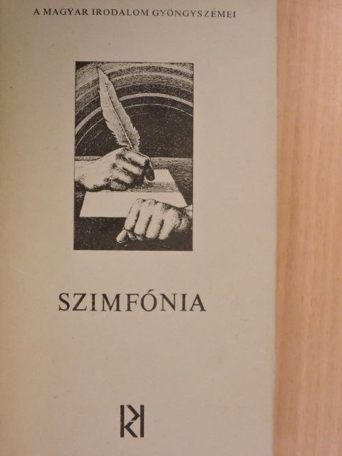 Illyés Gyula - Szimfónia [antikvár]