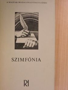 Illyés Gyula - Szimfónia [antikvár]