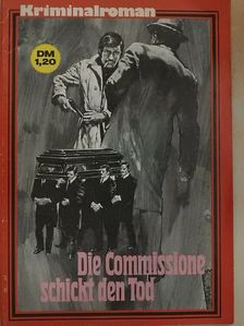 Die Commissione schickt den Tod [antikvár]