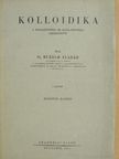 Dr. Buzágh Aladár - Kolloidika I. [antikvár]
