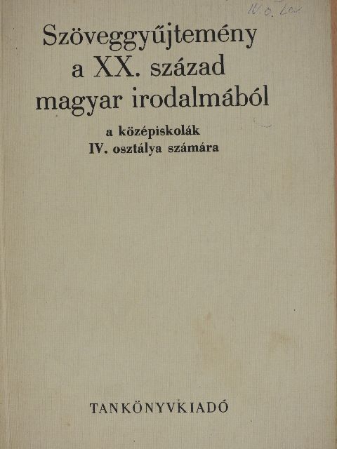 Diószegi András - Szöveggyűjtemény a XX. század magyar irodalmából [antikvár]