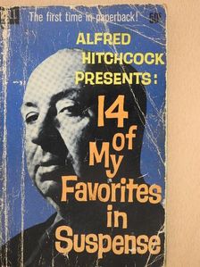 Anthony Boucher - Alfred Hitchcock presents: 14 of My Favorites in Suspense [antikvár]