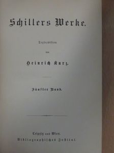 Friedrich Schiller - Schillers Werke V. (gótbetűs) [antikvár]