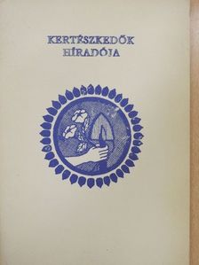 Dr. Bátyai Jenő - Kertészkedők híradója 1987. március [antikvár]