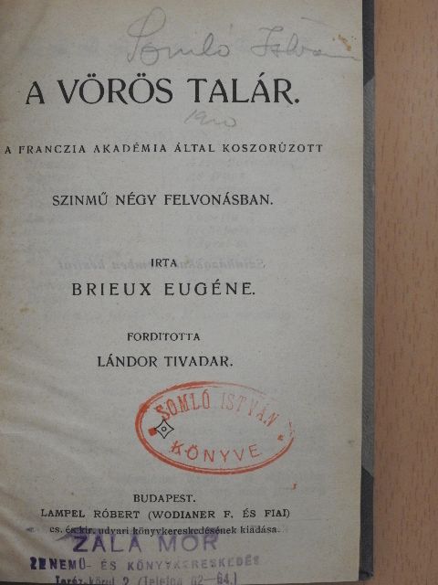 Brieux Eugéne - A vörös talár/A bölcső/Heródiás/Egy jó lélek/Jelenetek/A kovácsok sztrájkja [antikvár]