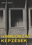 Széll László - Homlokzatképzések [antikvár]