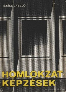 Széll László - Homlokzatképzések [antikvár]