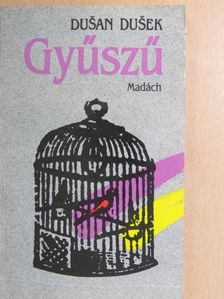 Dusan Dusek - Gyűszű [antikvár]