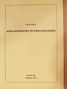 Tompa Miklós - Mérlegkészítés és mérlegelemzés [antikvár]