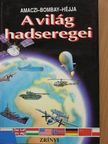 Amaczi Viktor - A világ hadseregei [antikvár]