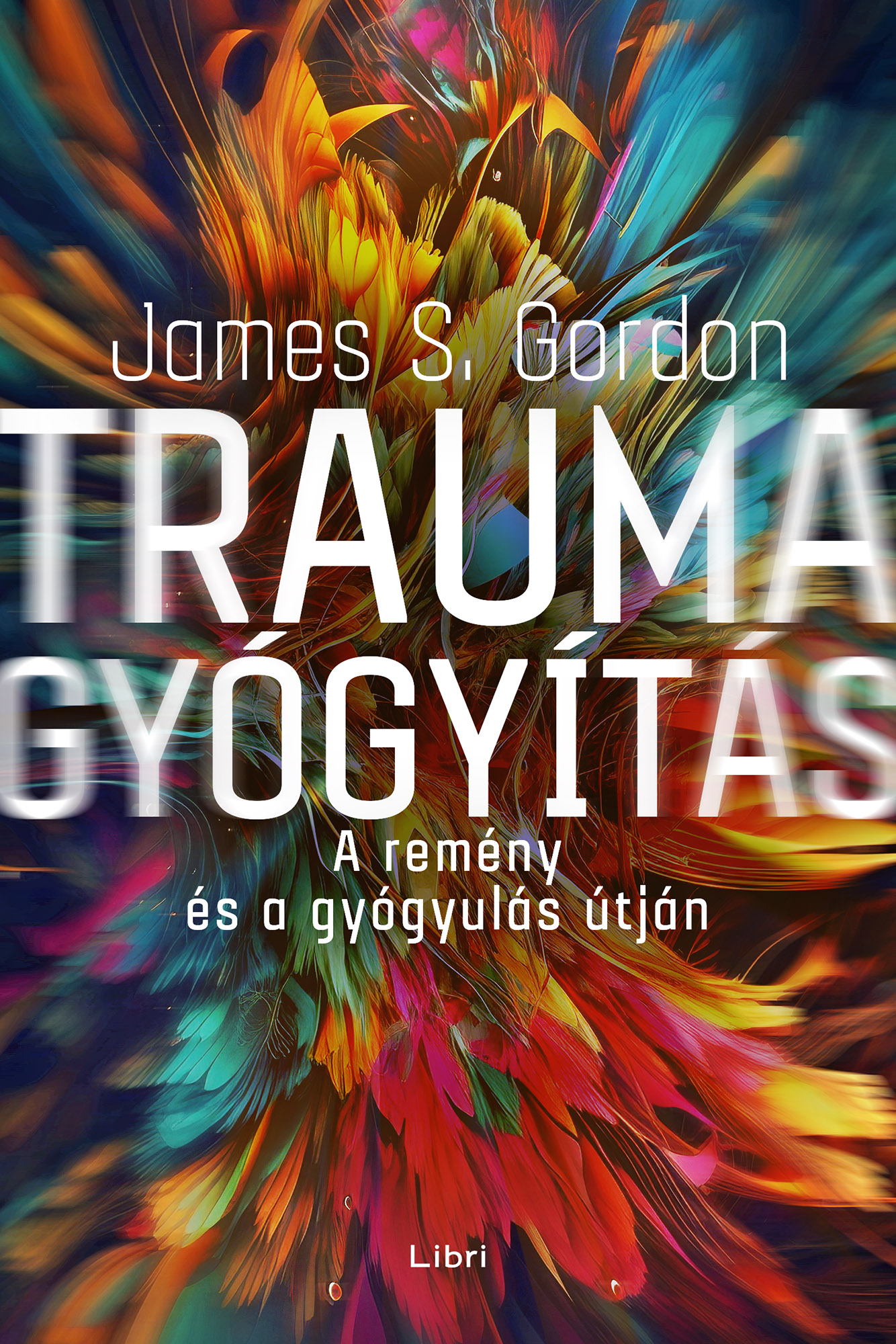 James S. Gordon - Traumagyógyítás [eKönyv: epub, mobi]