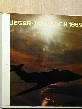 Heinz A. F. Schmidt - Flieger-Jahrbuch 1969 [antikvár]