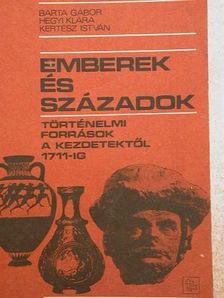 Barta Gábor - Emberek és századok [antikvár]