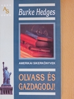 Burke Hedges - Olvass és gazdagodj! [antikvár]