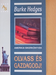 Burke Hedges - Olvass és gazdagodj! [antikvár]