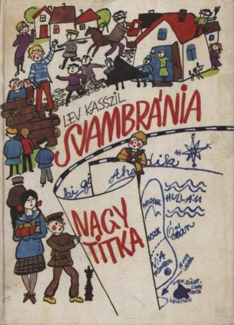 Kasszil,Lev - Svambránia nagy titka [antikvár]