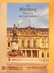 The Würzburg Residence and Court Gardens [antikvár]