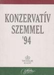 Vajda Tünde - Konzervatív szemmel '94 [antikvár]