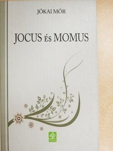 Jókai Mór - Jocus és Momus [antikvár]