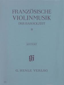 FRANZÖSISCHE VIOLINMUSIK DER BAROCKZEIT II, ANTIKVÁR
