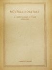 Kaposi Antal - Művészettörténet [antikvár]