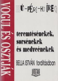Bella István - Hú-péri-hú-öreg [antikvár]