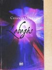Czilczer Olga - Lebegés [antikvár]