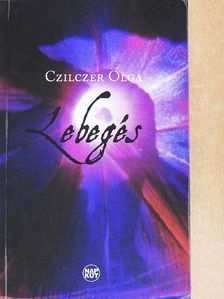 Czilczer Olga - Lebegés [antikvár]