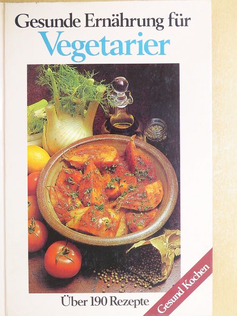 Gesunde Ernährung für Vegetarier [antikvár]