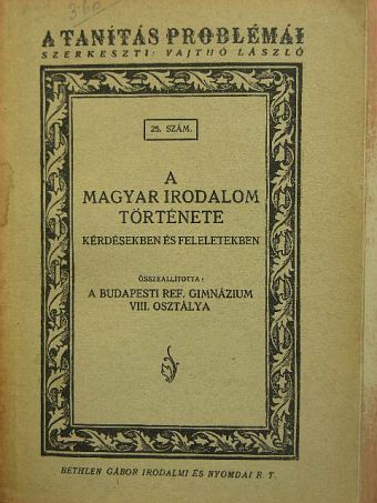 A magyar irodalom története [antikvár]