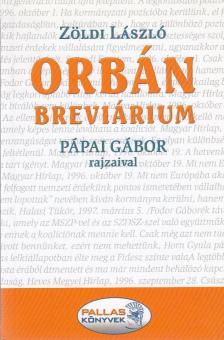 ZÖLDI LÁSZLÓ - Orbán-breviárium [antikvár]