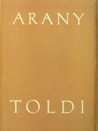Arany János - Toldi/Toldi szerelme/Toldi estéje [antikvár]