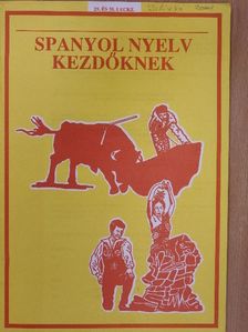 Spanyol nyelv kezdőknek 29. és 30. lecke [antikvár]