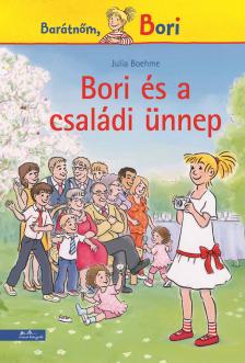Julia Boehme - Bori és a családi ünnep (Bori regény 22.)