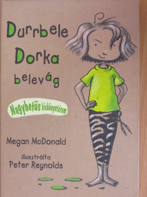 Megan McDonald - Durrbele Dorka belevág [antikvár]