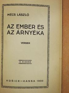 Mécs László - Az ember és az árnyéka [antikvár]