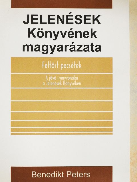Benedikt Peters - Jelenések Könyvének magyarázata [antikvár]