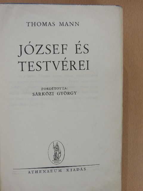 Thomas Mann - József és testvérei [antikvár]
