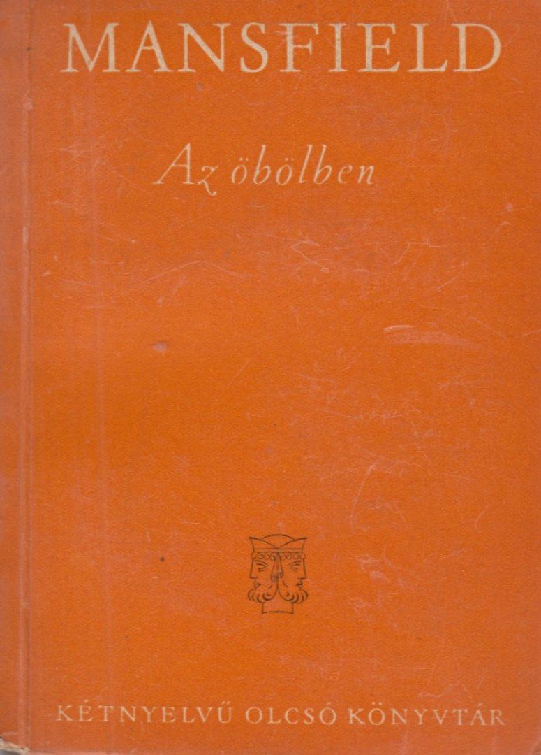MANSFIELD, KATHERINE - Az öbölben [antikvár]