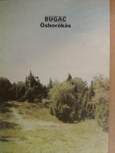 Tölgyesi István - Bugac - Ősborókás [antikvár]