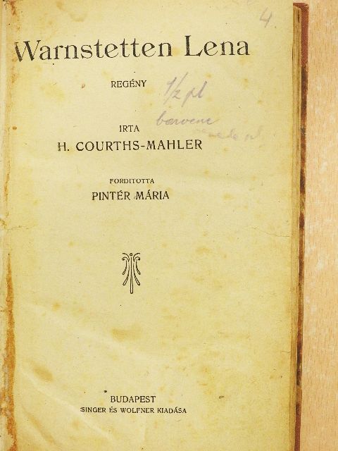 H. Courths-Mahler - Warnstetten Lena [antikvár]