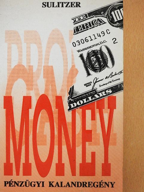 Paul-Loup Sulitzer - Money [antikvár]